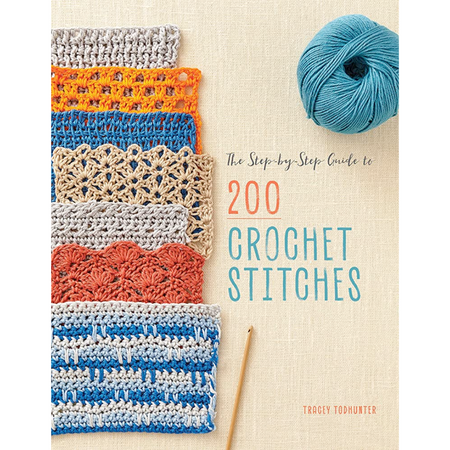 Step By Step Guide to 200 Crochet Stitches