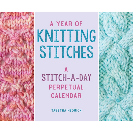 A Year of Knitting Stitches Calendar