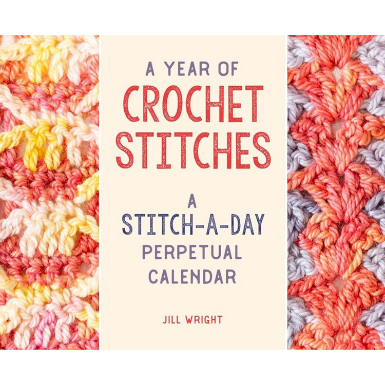 A Year of Crochet Stitches Calendar