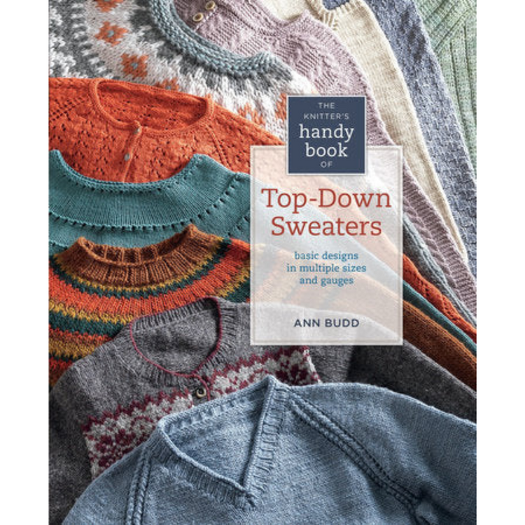 Knitter's Handy Book of Top-Down Sweaters