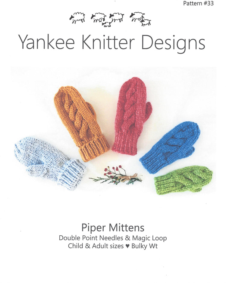 Yankee Knitter Piper Mittens Pattern #33
