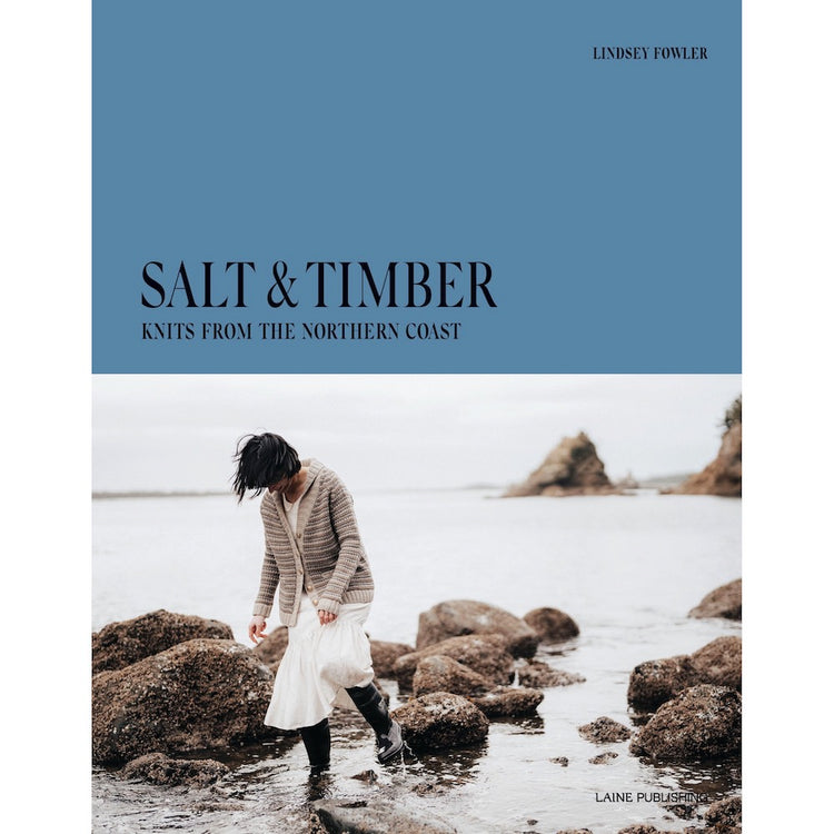 Salt & Timber: Knit from the Northern Coast